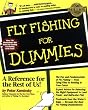 Fly Fishing for Dummies