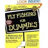Fly Fishing for Dummies by Peter Kaminsky