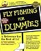 Fly Fishing for Dummies
