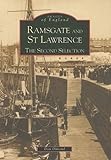 Ramsgate and St Lawrence : the second selection