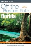 Florida Off the Beaten Path, 9th (Off the Beaten Path Series)
