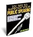 101 Tips to Improve Your Public Speaking