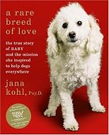 A Rare Breed of Love