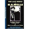 The Last Books of H.G. Wells: The Happy Turning: A Dream of Life & Mind at the End of its Tether (Provenance Editions)