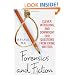 Forensics and Fiction: Clever, Intriguing, and Downright Odd Questions from Crime Writers