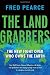The Land Grabbers: The New Fight over Who Owns the Earth