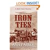 Iron Ties (Silver Rush Mystery)