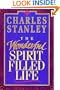 The Wonderful Spirit Filled Life