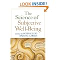 The Science of Subjective Well-Being