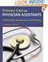Primary Care for Physician Assistants: Self-Assessment and Review