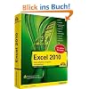 Excel 2010: Zahlen kalkulieren, analysieren und pr�sentieren (Kompendium / Handbuch)