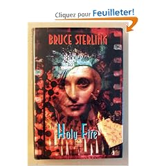 Holy Fire: A Novel