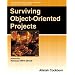 Surviving Object-Oriented Projects