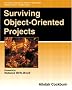 Surviving Object-oriented Projects: A Manager's Guide (OBT)