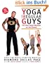 Yoga for Regular Guys: The Best Damn Workout on the Planet!