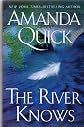 The River Knows