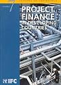Project Finance in Developing Countries (Lessons of Experience, 7.)