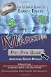 The Ultimate Guide to Search Engine Marketing: Pay Per Click Advertising Secrets Revealed