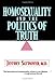 Homosexuality and the Politics of Truth