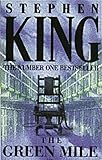 The green mile : a novel in six parts
