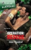 Operation: Rescue (Silhouette Intimate Moments)