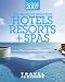 Travel + Leisure's The Best of 2007: The Year's Greatest Hotels, Resorts, and Spas (Travel + Leisure's the Best of ...)