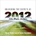 Books : Unlocking the Secrets of 2012 (Unabridged)