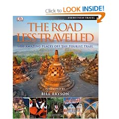 The Road Less Travelled: Foreword by Bill Bryson (Eyewitness Travel Guides)