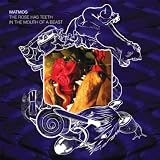 The Rose Has Teeth in the Mouth of a Beast [VINYL]