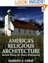 America's Religious Architecture: Sacred Places for Every Community (Preservation Press)