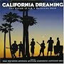 California Dreaming: the Cream of La's Seventies Rock