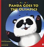 Panda Goes to the Olympics: Animalympics