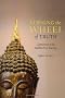 Turning the Wheel of Truth: Commentary on the Buddha's First Teaching