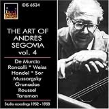 The Art of Andrés Segovia, Vol. 4