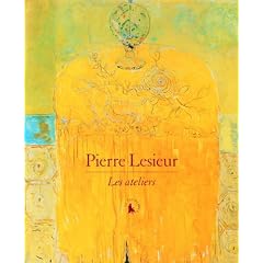 Pierre Lesieur : Les ateliers