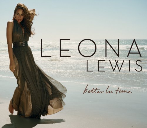Leona Lewis - Better in Time/Basic - Zortam Music