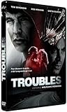 Troubles