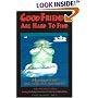 Good Friends Are Hard to Find: Help Your Child Find, Make, and Keep Friends