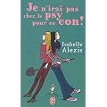 Je n'irai pas chez le psy pour ce con !