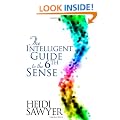 The Intelligent Guide to the Sixth Sense