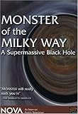 NOVA: Monster of the Milky Way