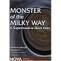 NOVA: Monster of the Milky Way