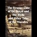 Books : The Strange Case of Dr. Jekyll and Mr. Hyde and Other Tales of the Macabre (Unabridged)