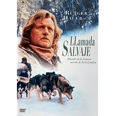 Der Ruf der Wildnis / The Call of the Wild: Dog of the Yukon ( Jack London's The Call of the Wild Dog of the Yukon )  [ Spanische Fassung, Keine Deutsche Sprache ]