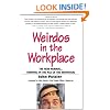 Weirdos in the Workplace: The New Normal--Thriving in the Age of the Individual