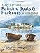Painting Boats & Harbours in Watercolour