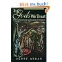 In Gods We Trust: The Evolutionary Landscape of Religion (Evolution and Cognition)