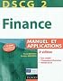 DSCG 2 - Finance - 3e �dition - Manuel et applications