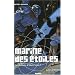 Les Enfants d'Eden, Tome 1 : Marine des �toiles