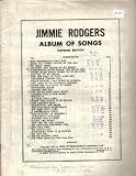 JIMMIE RODGERS ALBUM OF SONGS SUPREME EDITION